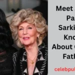 Meet John Paul Sarkisian: All You Need to Know About Cher’s Father